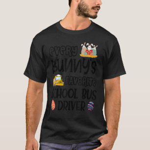 T-shirt Chauffeur de bus scolaire préféré de chaque lapin