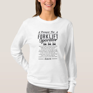 T-shirt Chauffeur de chariot élévateur Prière Pour Un Opér