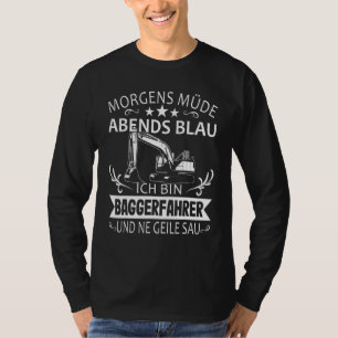 T-shirt Chauffeur de Digger Matin Fatigué Soir Bleu Digger