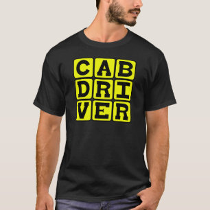 T-shirt Chauffeur de Taxi, Carrière de Taxi