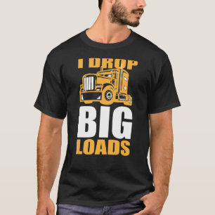 T-shirt Chauffeurs de camions et de gros traîneaux Je dépo