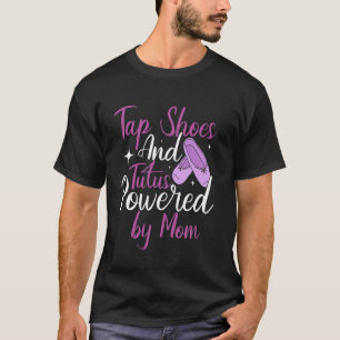 T-shirt Chaussures de claquettes et tutus alimentés par Mo