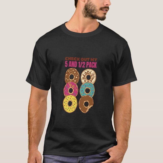 T-shirt Check Out My Six Pack Donut  1 (Devant)