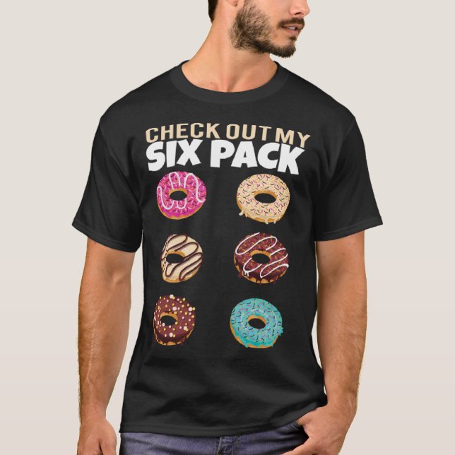 T-shirt Check Out My Six Pack Donut  Gym Summer Vacation (Devant)