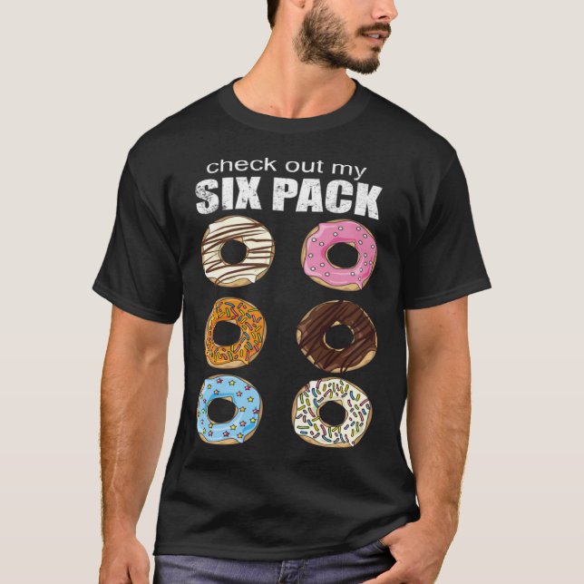 T-shirt Check Out My Six Pack Doughnut (Devant)