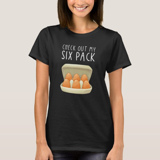 T-shirt Check Out My Six Pack EGG Carton Farmer (Devant)