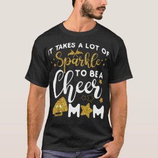 T-shirt Cheer Cheerleader Maman Mère Il Prend Beaucoup De