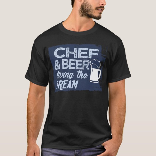 T-shirt Chef and beer living the cake birthday  (Devant)