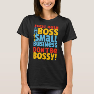 T-shirt Chef De Petite Entreprise Propriétaire Entrepreneu