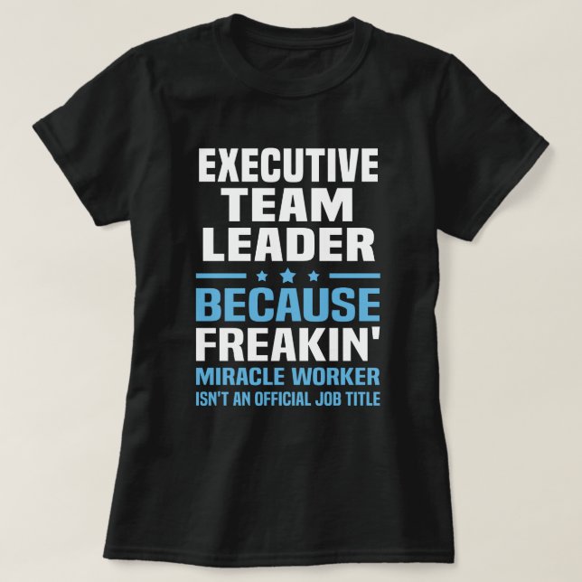 T-shirt Chef d'équipe exécutive (Design devant)