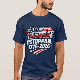 T-shirt Chemise 250 & Inarrêtable | 250 Ans de Patriotisme