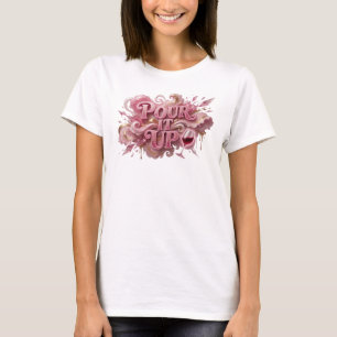 T-shirt Chemise à slogan rose vif POUR IT UP