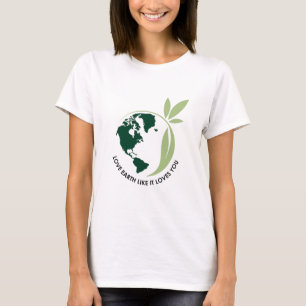 T-shirt Chemise avec la déclaration "Aimez la Terre comme