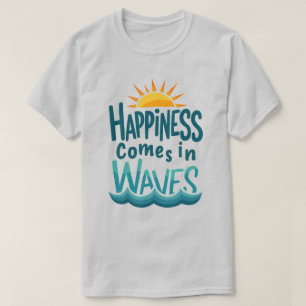 T-shirt Chemise Bonheur en Vagues - Citation Océan Coucher