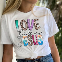 Chemise branchée, Amour Comme Jésus