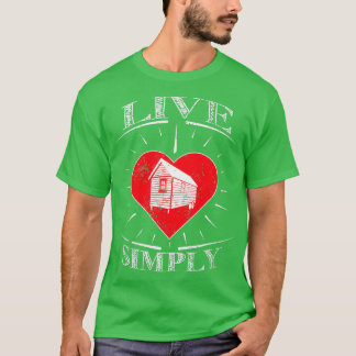 T-shirt Chemise Cabine En Log Vivent Simplement Des Cadeau