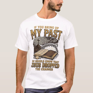 T-shirt Chemise chrétienne Jésus a abandonné les accusatio