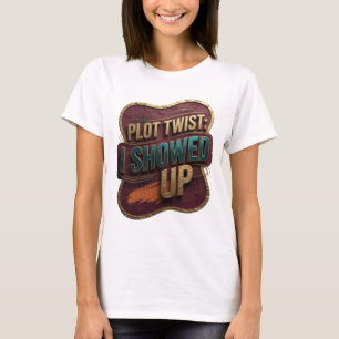 T-shirt Chemise citation Dynamic Gold J'ÉTAIS LÀ