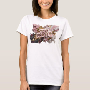 T-shirt Chemise citation Rouge vif TROP JOLIE