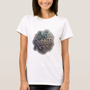 T-shirt Chemise Cool Blue Citation SANS REGRETS