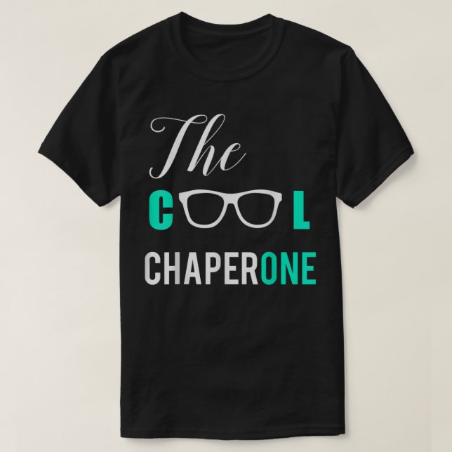 T-shirt Chemise Cool Chaperone (Design devant)