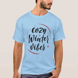 T-shirt Chemise Cozy Winter Vibes