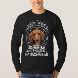 T-shirt Chemise Dachshund Trois Choses Avec Lesquelles Vou