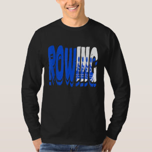 T-shirt Chemise d'aviron Funny Rowing T
