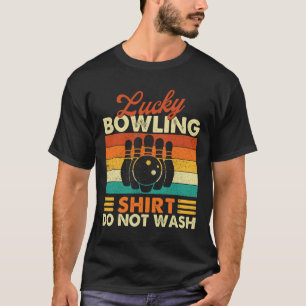 T-shirt Chemise de bowling chanceuse Ne pas laver - Quille