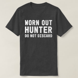 T-shirt Chemise de chasse amusante pour les chasseurs de c