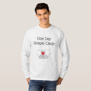 T-shirt Chemise de choeur d'évangile jour