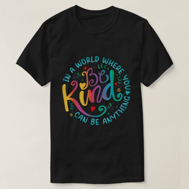 T-shirt Chemise de citation de bonté florale arc-en-ciel (Design devant)