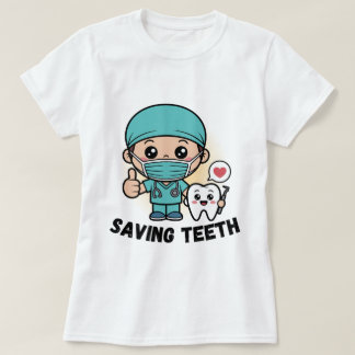 T-SHIRT CHEMISE DE DENTISTE DRÔLE : SAUVER LES DENTS