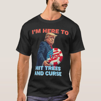 T-shirt Chemise de Disc Golf Drôle Frappe les Arbres et Ma