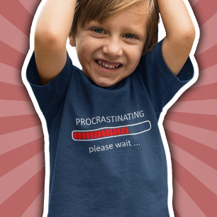 T-shirt Chemise de jeu pour enfants Procrastination Veui