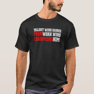 T-shirt Chemise de jour de jeu,Le talent gagne les matchs 