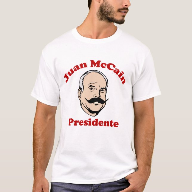 T-shirt Chemise de Juan McCain Para Presidente (Devant)