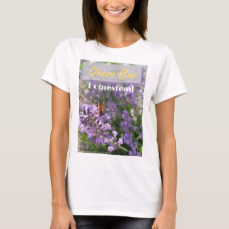 T-shirt Chemise de la reine Bee Homestead
