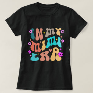T-shirt Chemise de l'ère Mimi, Cadeau de grand-mère rétro 