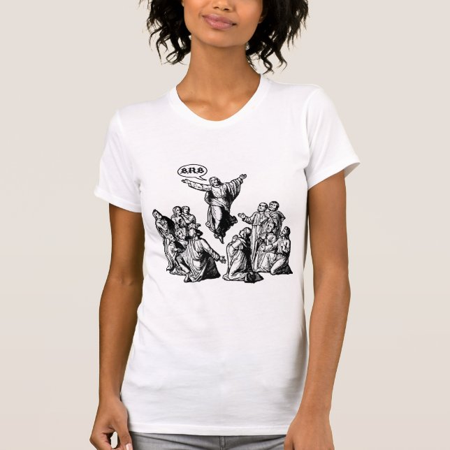 T-shirt Chemise de lol de Jésus BRB (Devant)