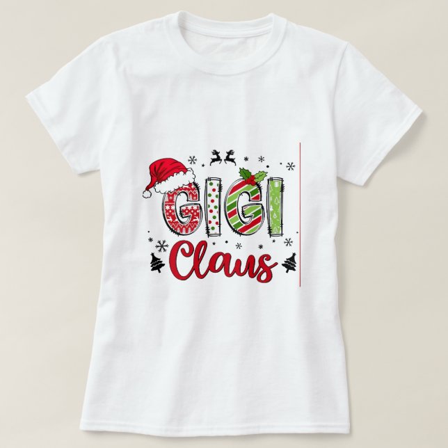 T-shirt Chemise de Noël Gigi Claus (Design devant)