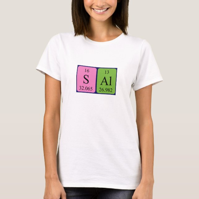 T-shirt Chemise de nom de la table périodique Sal (Devant)