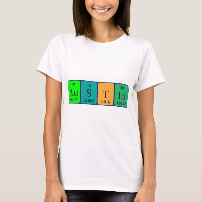 T-shirt Chemise de nom de table périodique Austin (Devant)