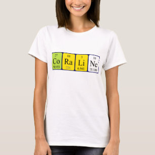 T-shirt Chemise de nom de table périodique Coraline
