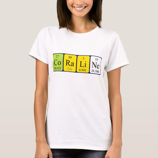 T-shirt Chemise de nom de table périodique Coraline (Devant)