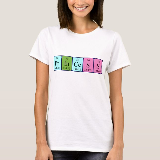 T-shirt Chemise de nom de table périodique de princesse (Devant)