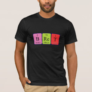 T-shirt Chemise de nom de table périodique du Bret