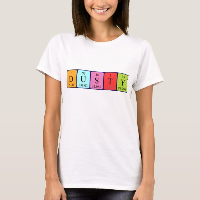 T-shirt Chemise de nom de table périodique Dusty (Devant)