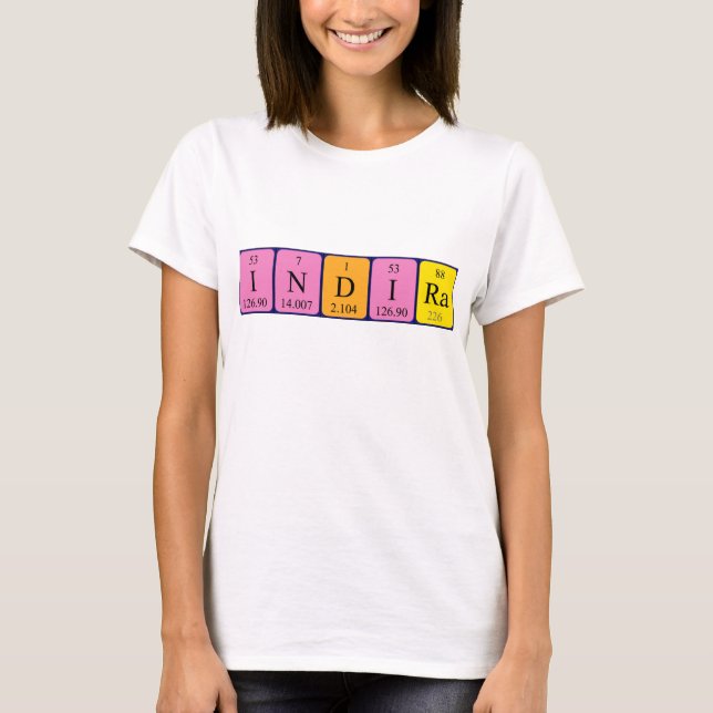 T-shirt Chemise de nom de table périodique Indira (Devant)