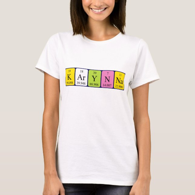 T-shirt Chemise de nom de table périodique Karynna (Devant)